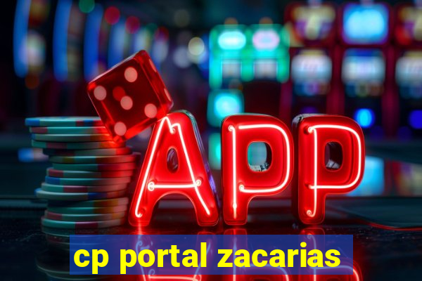 cp portal zacarias